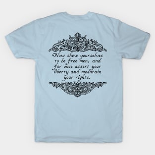 Shew Yourselves Flourish (Back Print) T-Shirt